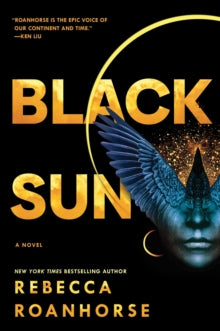 Black Sun; Rebecca Roanhorse | Paperback Edition (Between Earth and Sky Book 1)