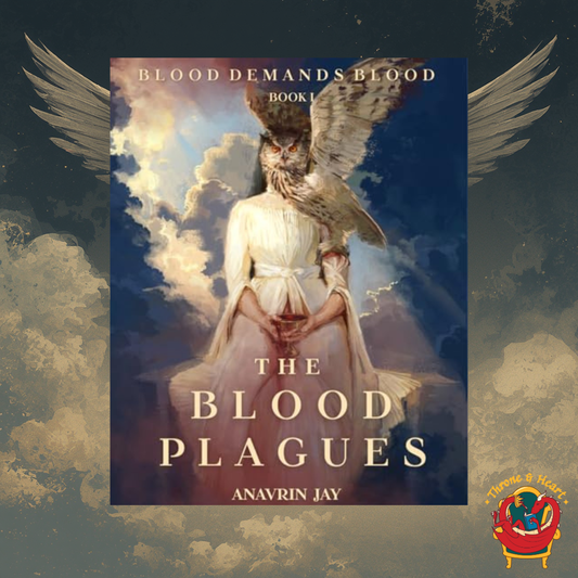 The Blood Plagues; Anavrin Jay | Paperback Edition (Blood Demands Blood Book 1)