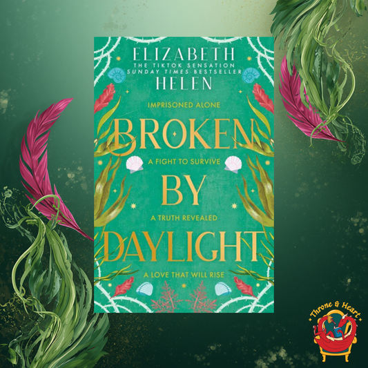Broken by Daylight; Elizabeth Helen | Paperback Edition (Beasts of the Briar book 4)