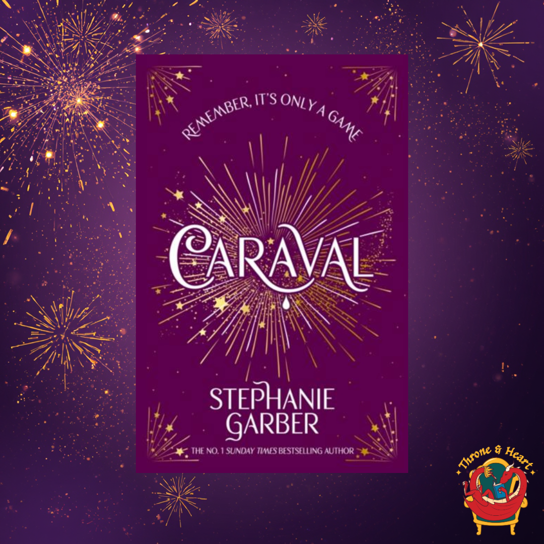 Caraval; Stephanie Garber | Paperback Edition (Caraval Book 1)