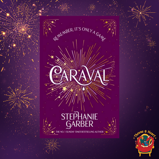 Caraval; Stephanie Garber | Paperback Edition (Caraval Book 1)