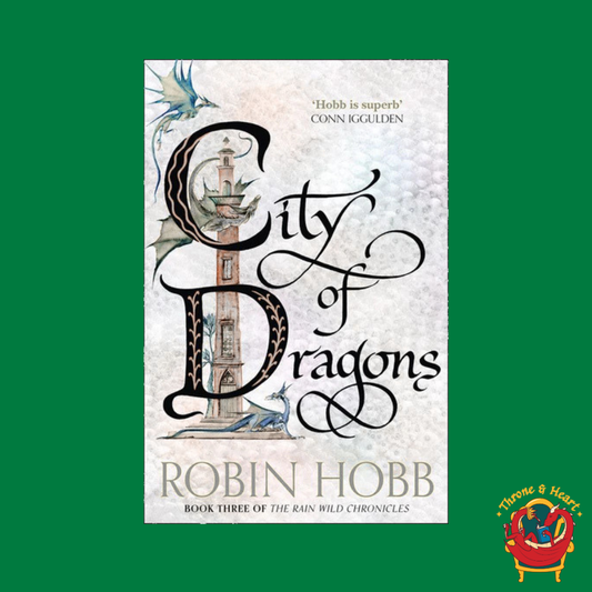 City of Dragons; Robin Hobb | Paperback edition (Rain Wild Chronicles Book 3)