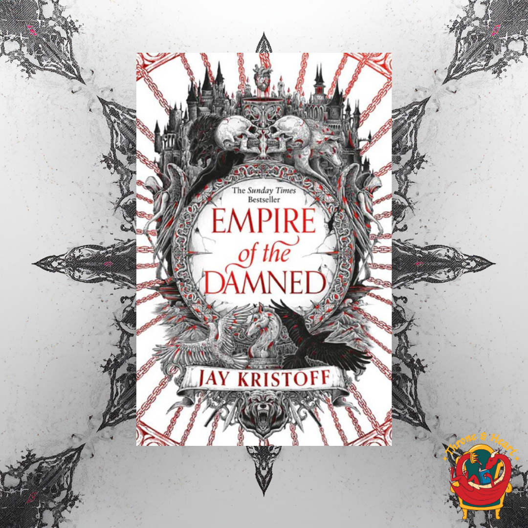 Empire of the Damned; Jay Kristoff | Paperback Edition (Empire of the Vampire book 2)