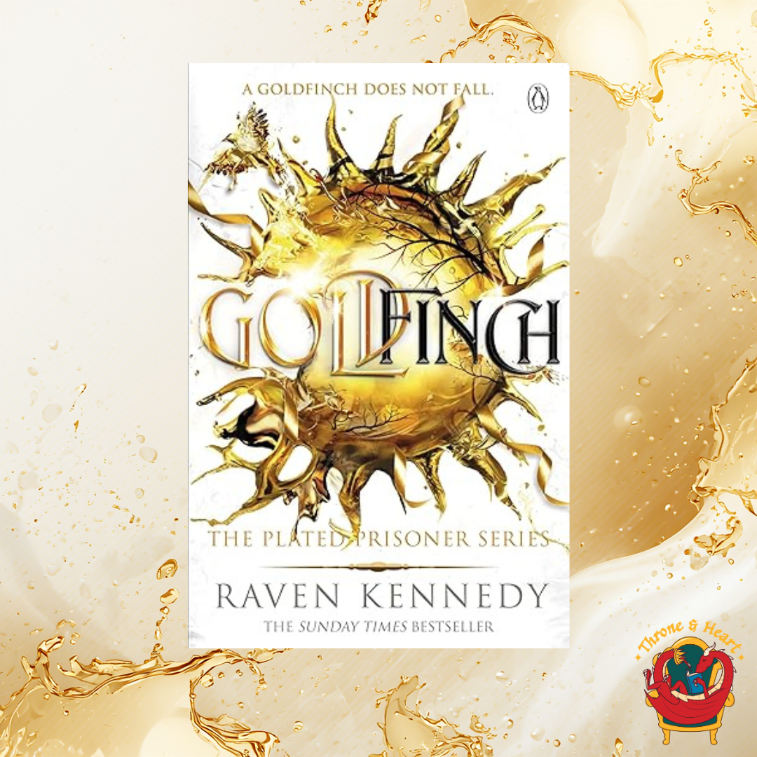 Goldfinch; Raven Kennedy | Paperback Edition (Plated Prisoner Book 6)
