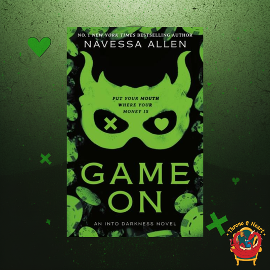 Game On; Navessa Allen | Paperback Edition (Into Darkness Book 3)