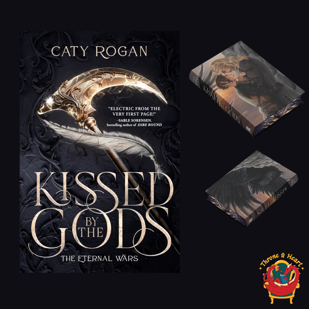 Kissed by the Gods; Caty Rogan | Hardcover Edition (The Eternal Wars Book 1)