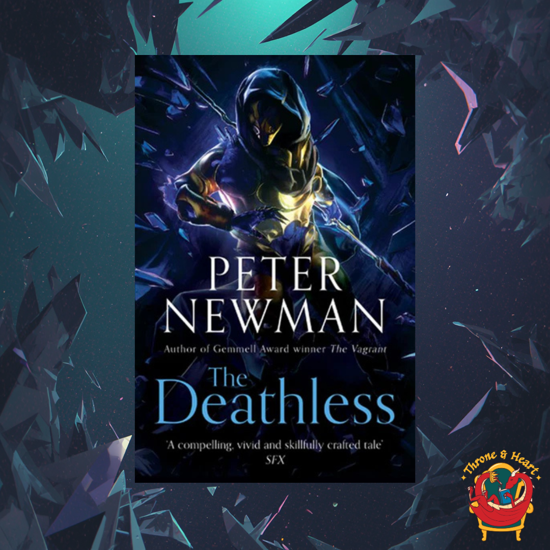 The Deathless; Peter Newman | Paperback Edition (The Deathless Trilogy Book 1)