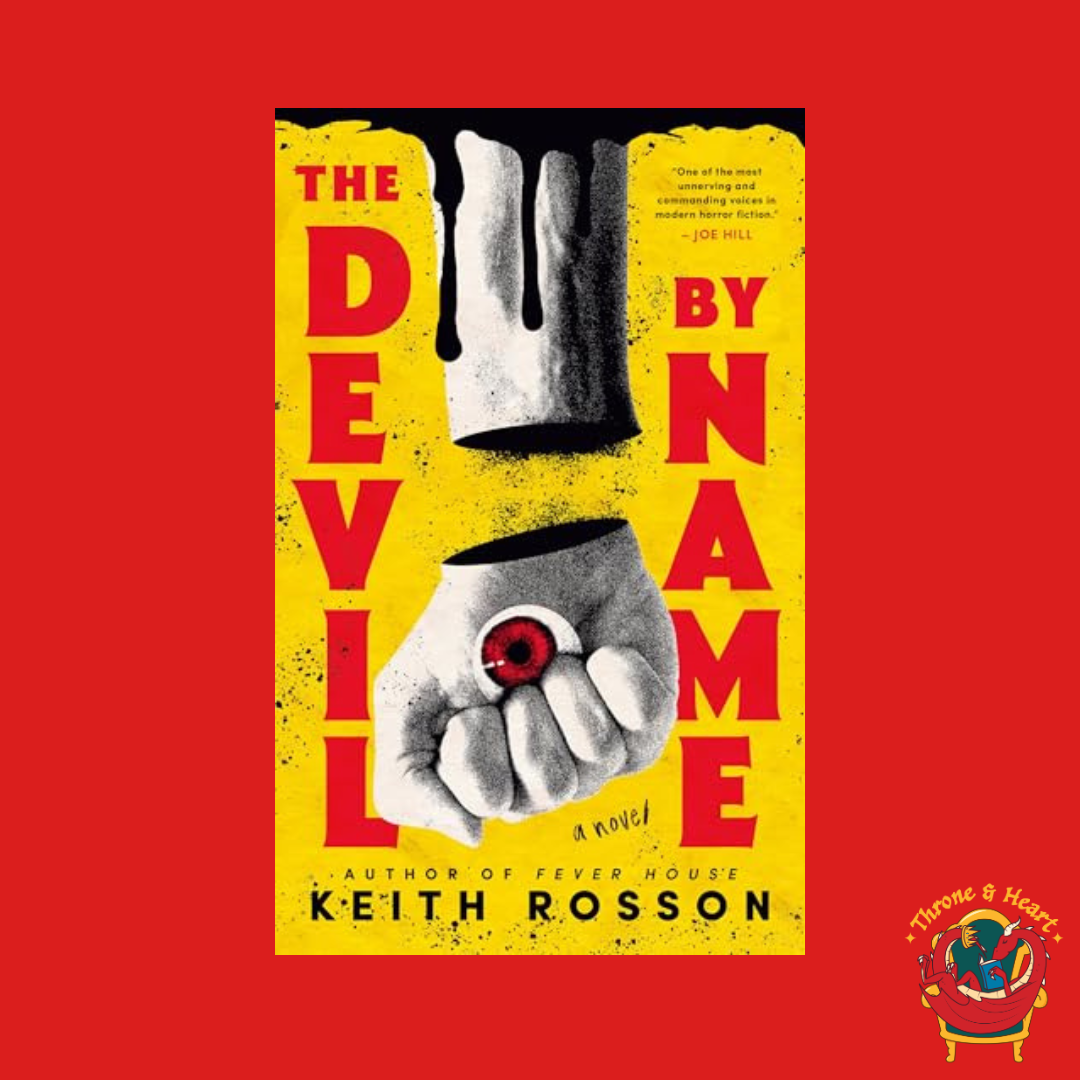 The Devil By Name; Keith Rosson | Paperback Edition (Fever House Book 2)