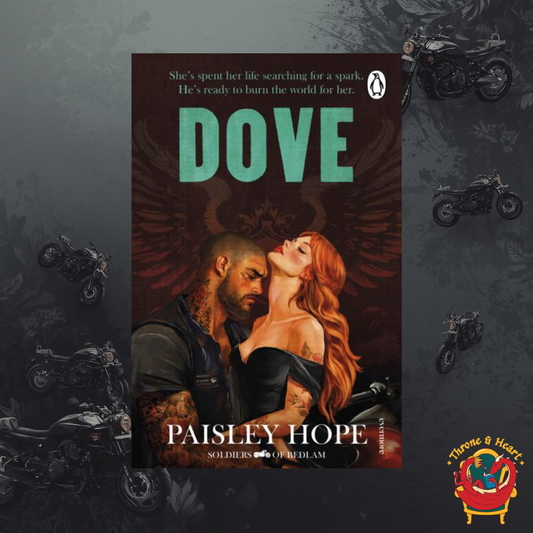 Dove; Paisley Hope | Paperback Edition (Soldiers of Bedlam Book 2)