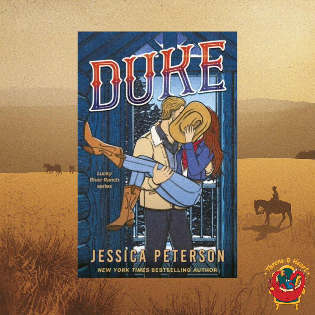 Duke; Jessica Peterson | Paperback Edition (Lucky River Ranch Book 4)