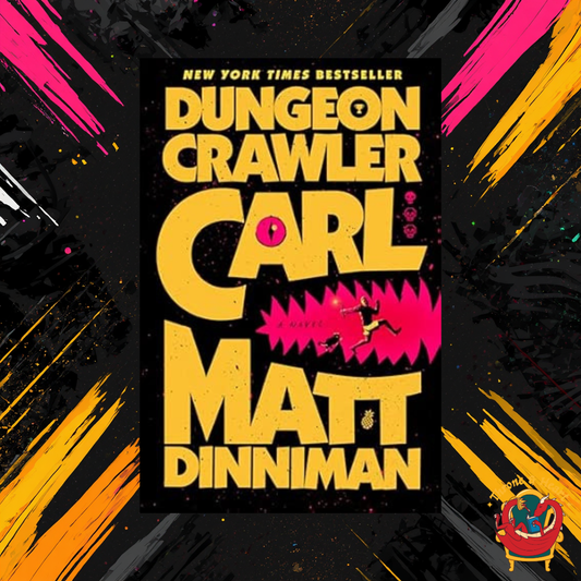 Dungeon Crawler Carl; Matt Dinniman | Hardcover Edition