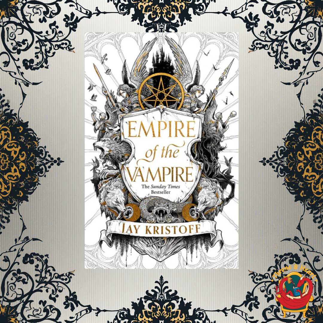 Empire of the Vampire; Jay Kristoff | Paperback Edition (Empire of the Vampire book 1)