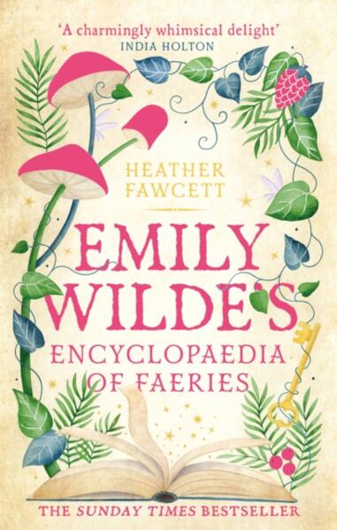 Emily Wilde's Encyclopedia of Faeries; Heather Fawcett | Paperback Edition (Emily Wilde Book 1)