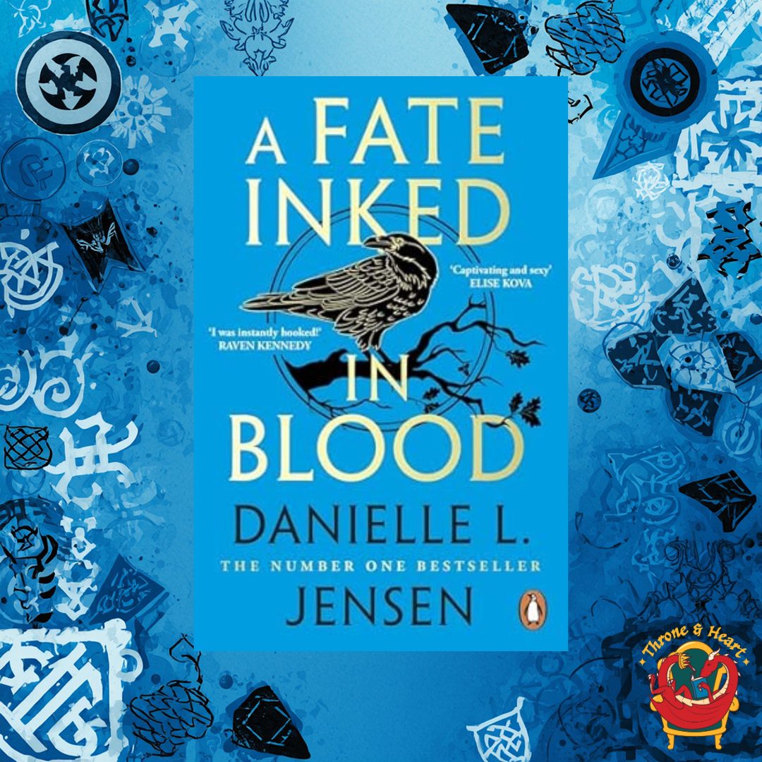 A Fate Inked in Blood; Danielle L. Jensen | Paperback Edition (Saga of the Unfated Book 1)