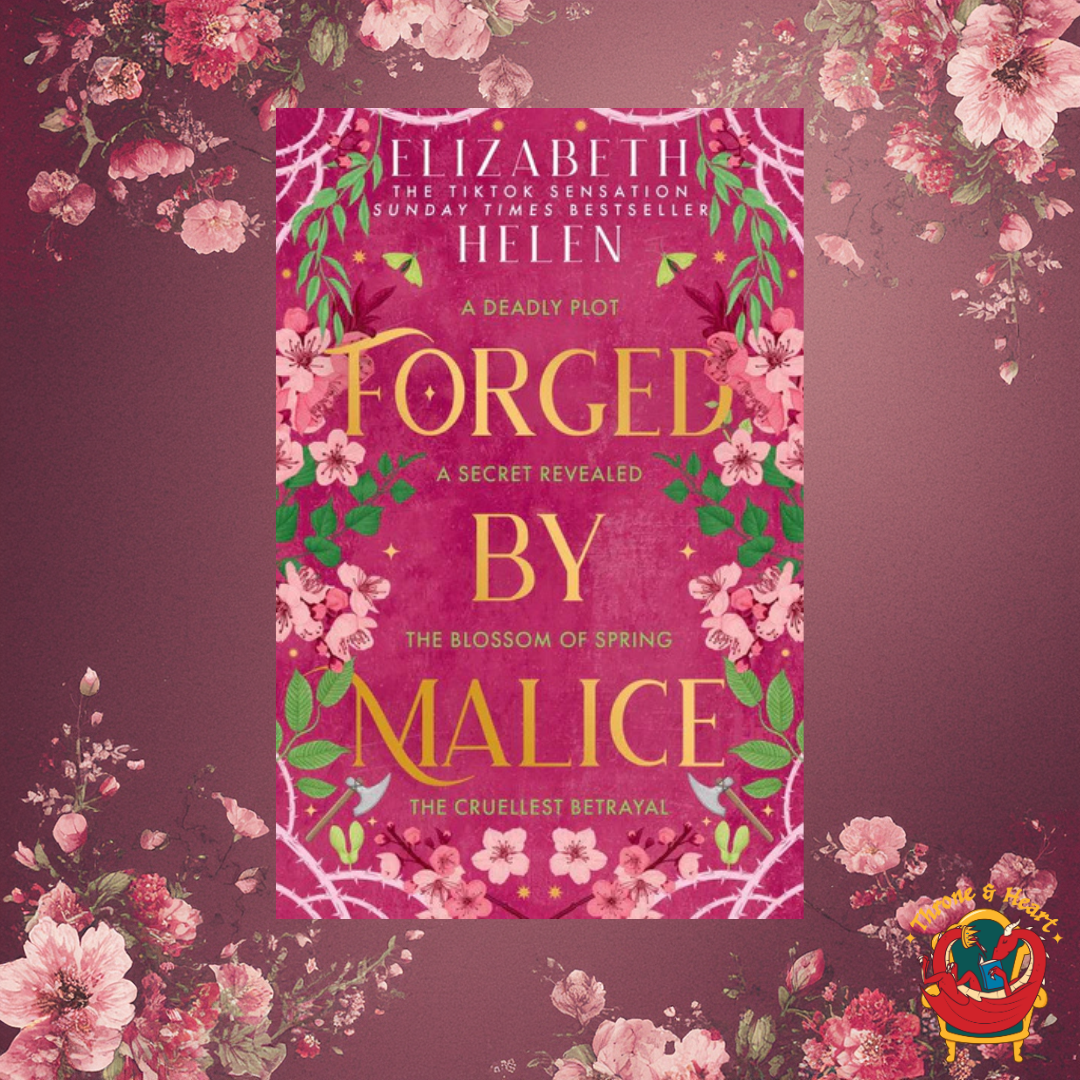 Forged by Malice; Elizabeth Helen | Paperback Edition (Beasts of the Briar book 3)