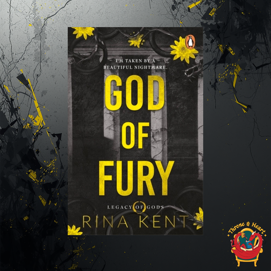 God of Fury; Rina Kent | Paperback Edition (Legacy of the Gods)