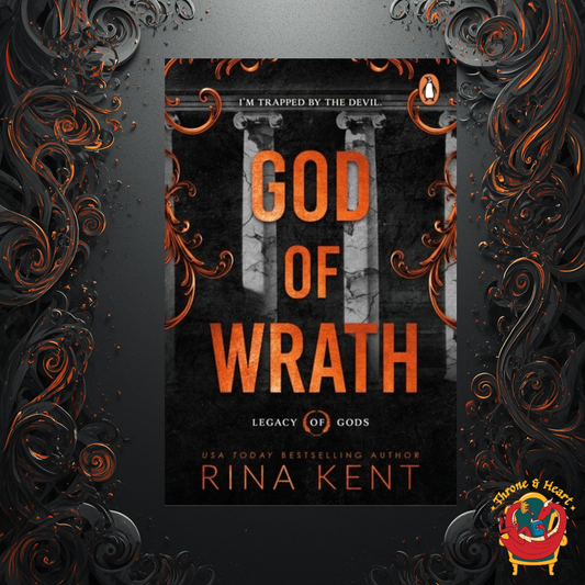 God of Wrath; Rina Kent | Paperback Edition (Legacy of the Gods)