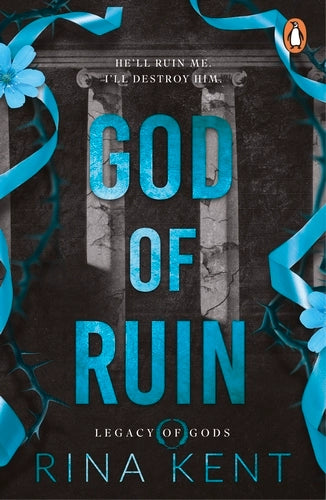 God of Ruin; Rina Kent | Paperback Edition (Legacy of the Gods)