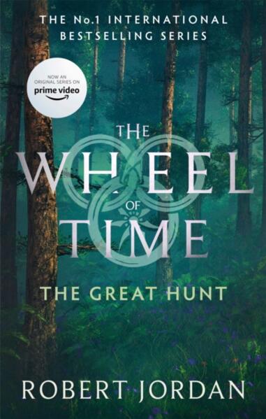 The Great Hunt; Robert Jordan | Paperback Edition (The Wheel of Time Book 2)