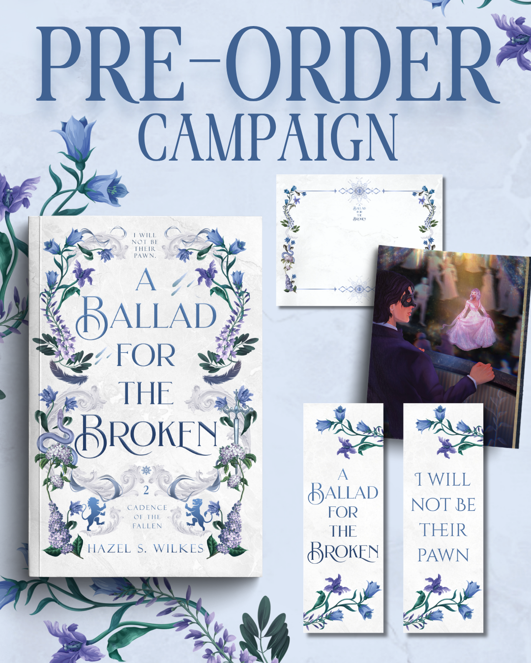 A Ballad for the Broken; Hazel S. Wilkes | Signed Bookplate with Bookmark and Artwork Paperback Edition (Cadence of the Fallen Book 2) (pre-order)