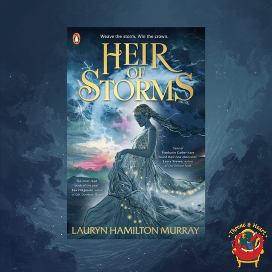 Heir of Storms; Lauryn Hamilton Murray | Paperback Edition (Storm Weaver Book 1)