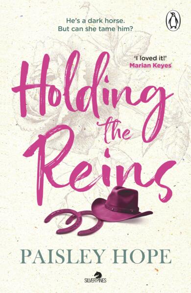 Holding the Reins; Paisley Hope | Paperback Edition (Silver Pines Book 1)