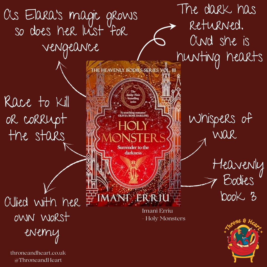 Holy Monsters; Imani Erriu | Heavenly Bodies Book 3 Hardcover Edition (pre-order)