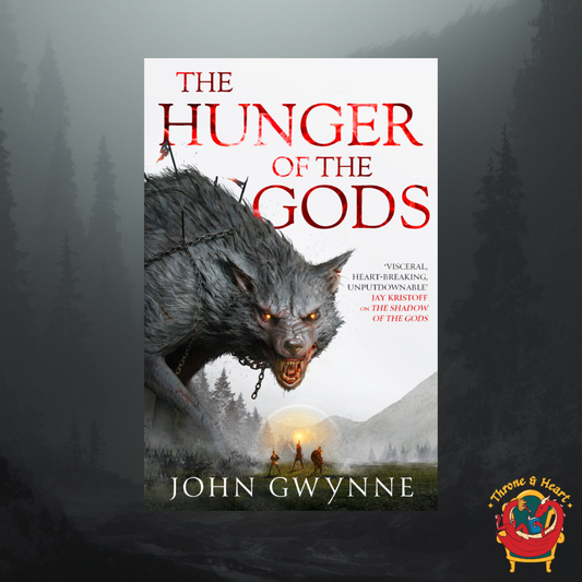 The Hunger of the Gods; John Gwynne | Paperback Edition (Bloodsworn Saga Book 2)