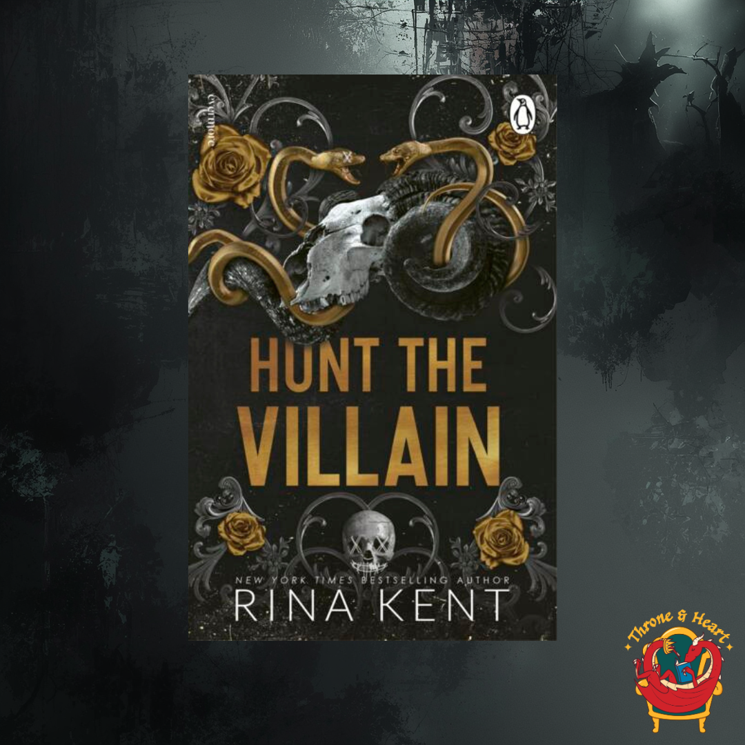 Hunt the Villain; Rina Kent | Paperback Edition (Villains Book 2)