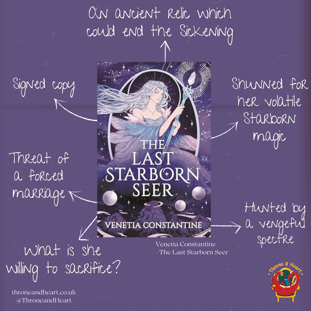 The Last Starborn Seer; Venetia Constantine | Signed Hardcover Edition Indie Exclusive