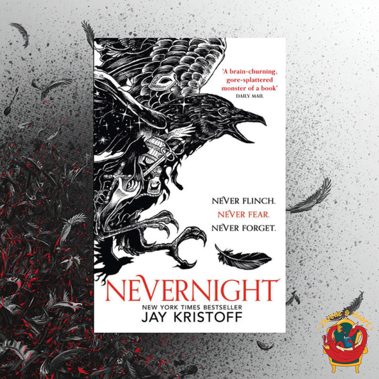 Nevernight; Jay Kristoff | Paperback Edition (The Nevernight Chronicles Book 1)