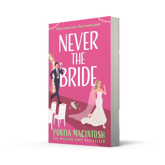 Never the Bride; Portia MacIntosh | Paperback Edition