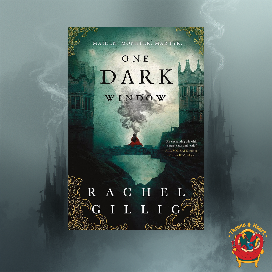 One Dark Window; Rachel Gillig | Paperback Edition (The Shepherd King Book 1)