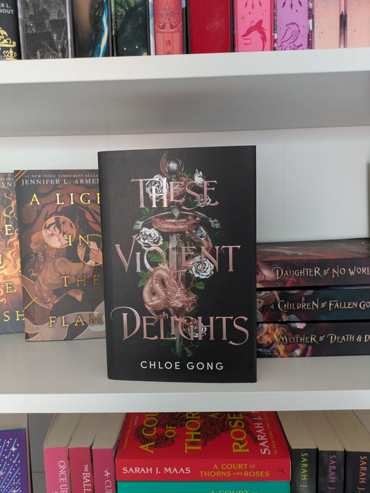 These Violent Delights; Chloe Gong (Fairyloot special edition)