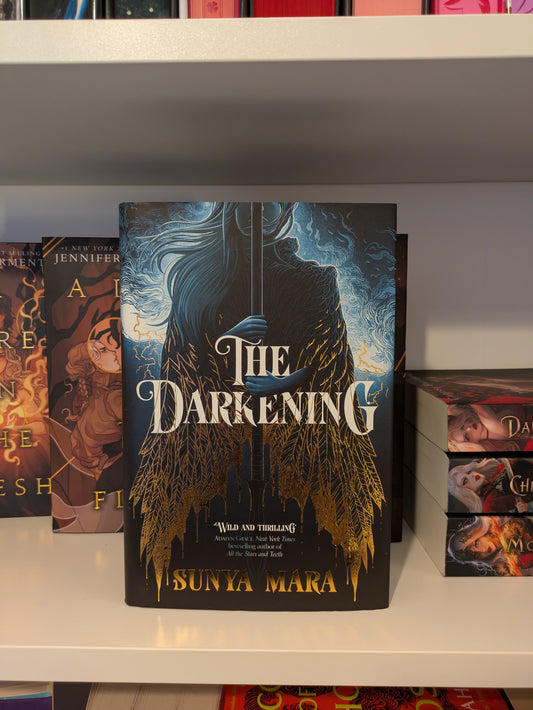 The Darkening; Sunya Mara (Fairyloot special edition)