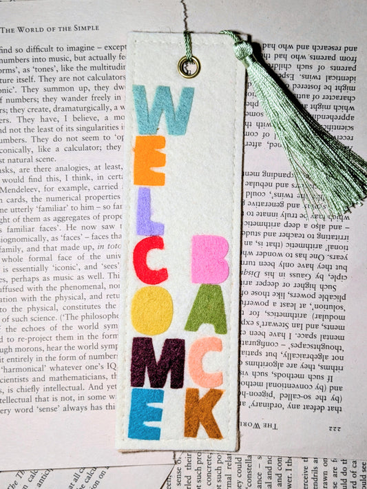Welcome Back Felt Handmade Tassel Bookmark | Thoughtful Gift for Readers