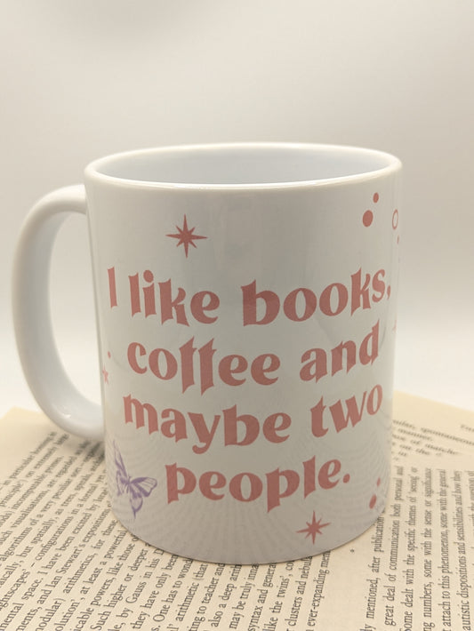 Books, Coffee and Maybe Two People Mug | Cosy Reader Mug