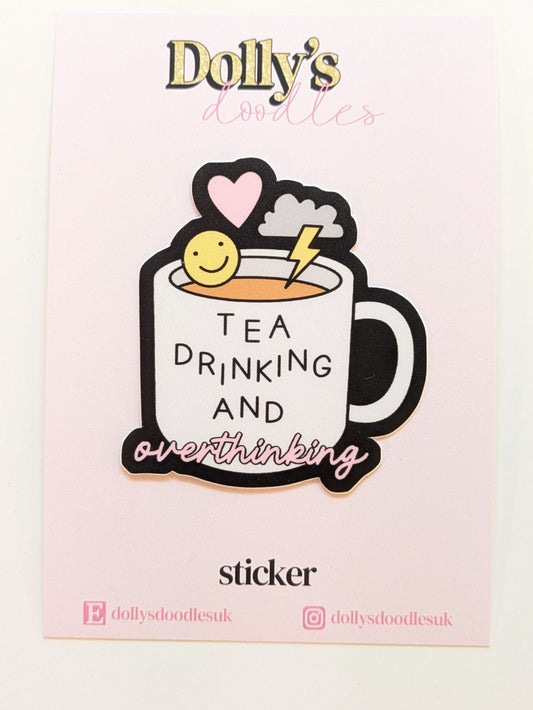 Tea Drinking and Overthinking Sticker | Cute Pink Bookish Gift