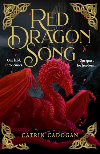 Red Dragon Song; Catrin Cadogan | Hardcover Edition
