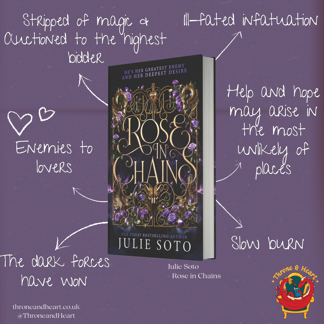 Rose in Chains; Julie Soto | Hardcover Edition