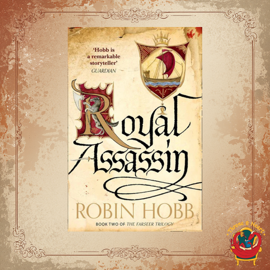 Royal Assassin; Robin Hobb | Paperback Edition (The Farseer Trilogy Book 2)