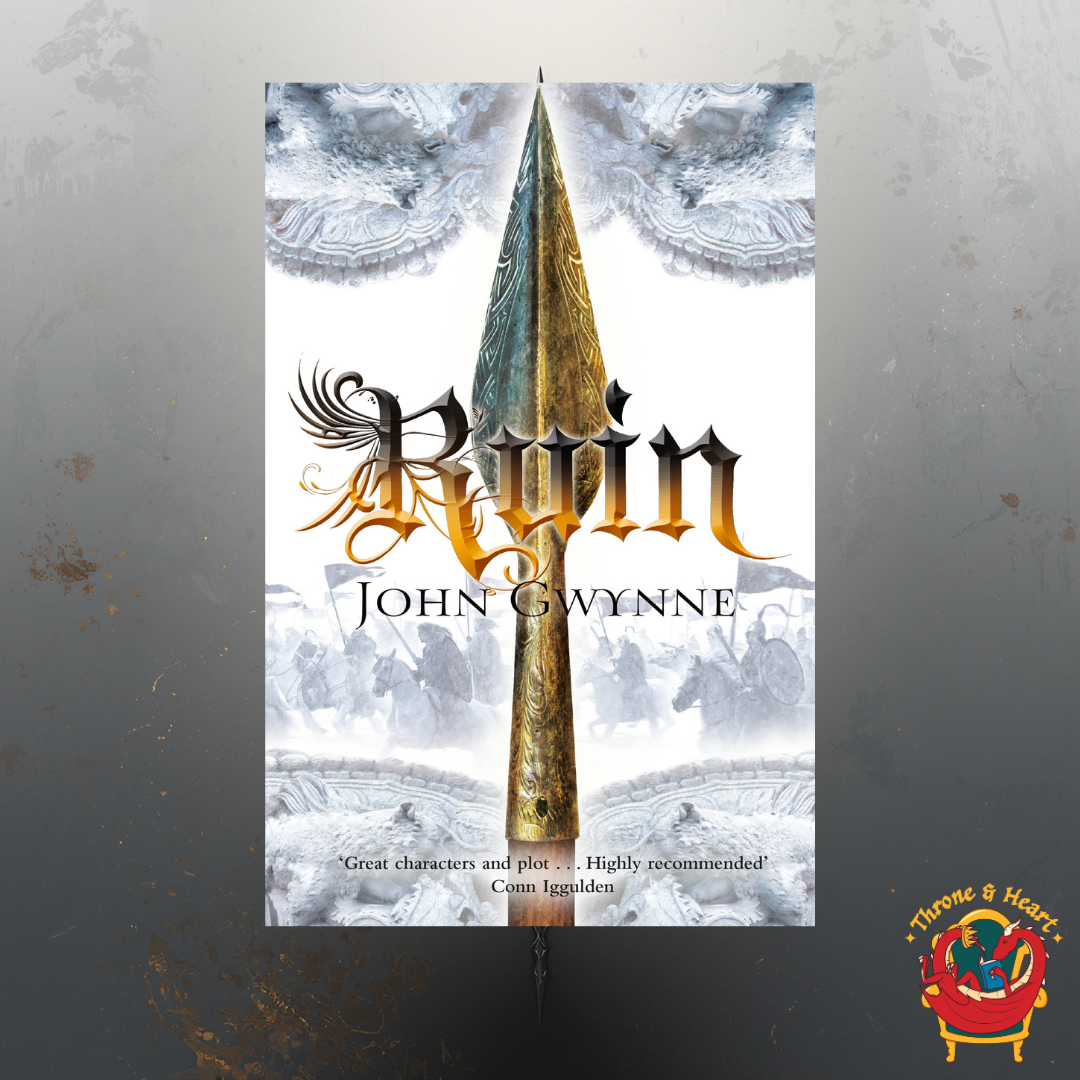 Ruin; John Gwynne | Paperback Edition (The Faithful and the Fallen Book 3)