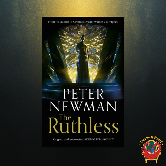 The Ruthless; Peter Newman | Paperback Edition (The Deathless Trilogy Book 2)