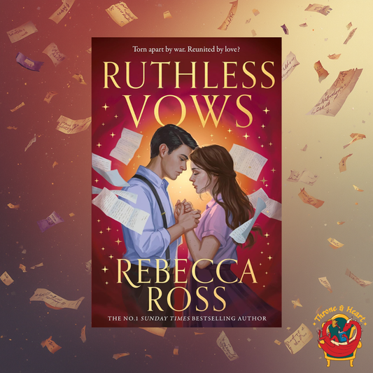 Ruthless Vows; Rebecca Ross | Paperback Edition (Letters of Enchantment Book 2)