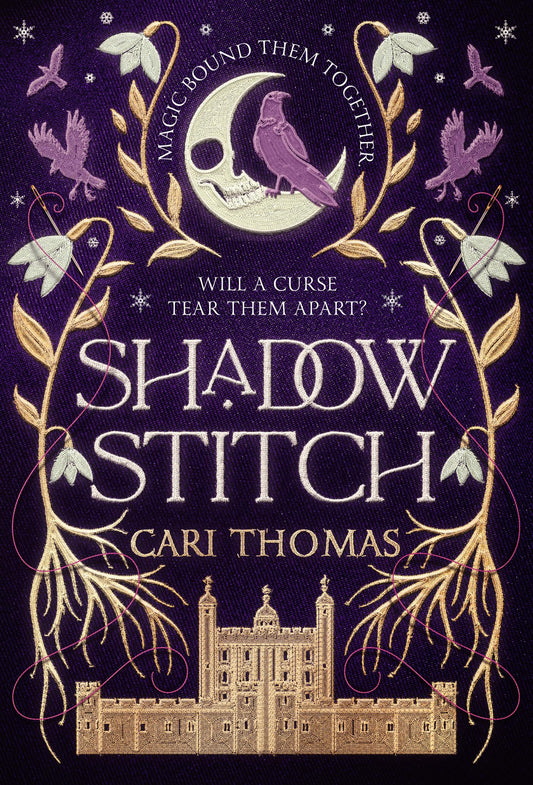 Shadowstitch; Cari Thomas | Paperback Edition (Language of Magic Book 2)