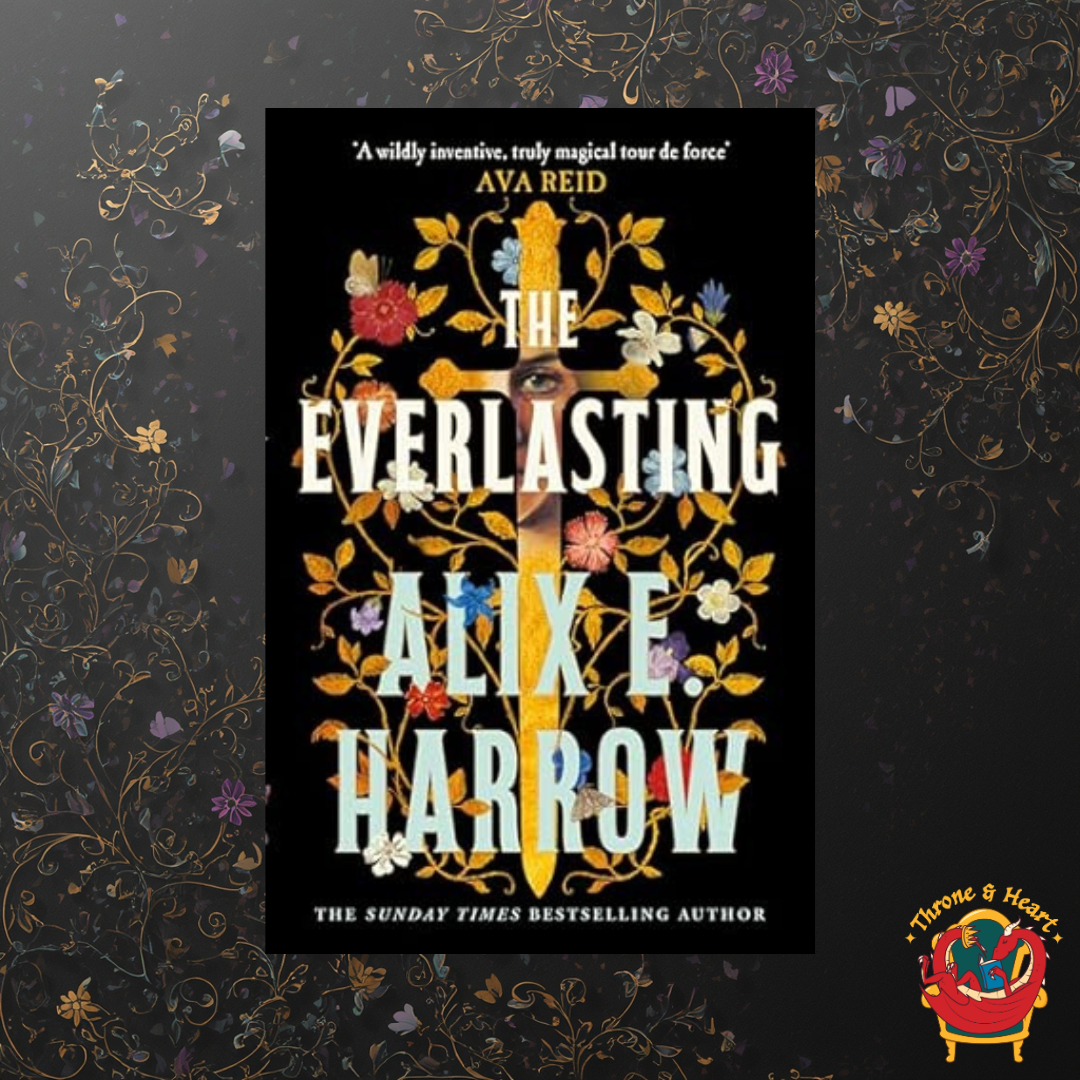 The Everlasting; Alix E. Harrow | Hardcover Edition