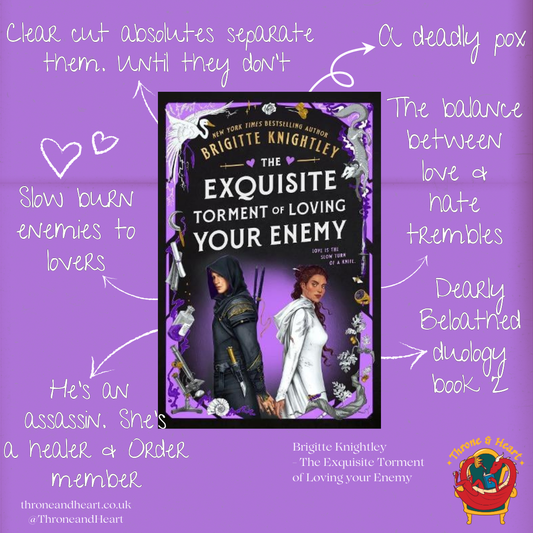 The Exquisite Torment of Loving your Enemy; Brigitte Knightley | Hardcover Edition (pre-order)