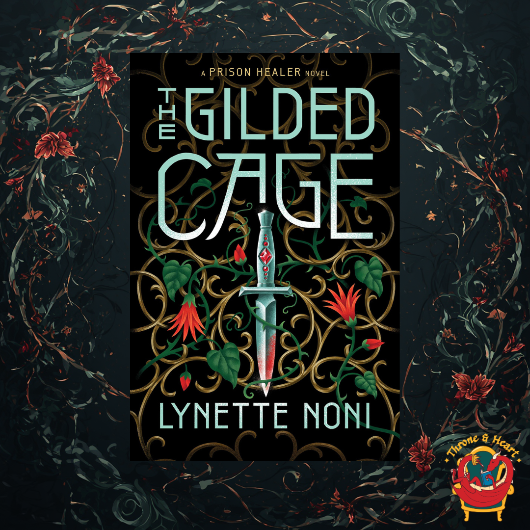 The Gilded Cage; Lynette Noni | Paperback Edition (The Prison Healer Book 2)