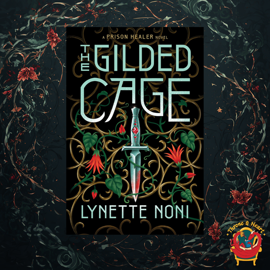The Gilded Cage; Lynette Noni | Paperback Edition (The Prison Healer Book 2)