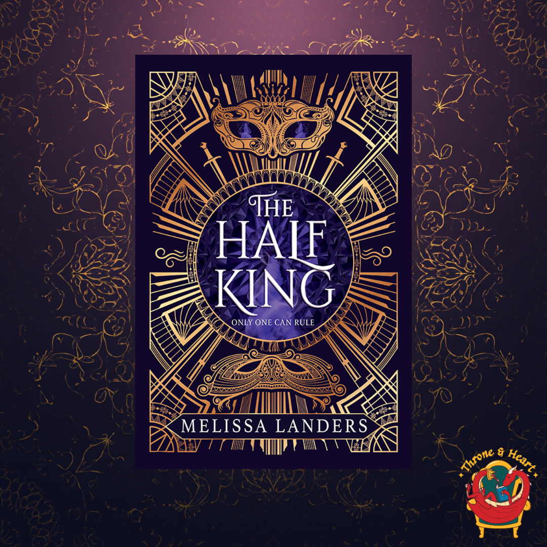 The Half King; Melissa Landers | Paperback Edition
